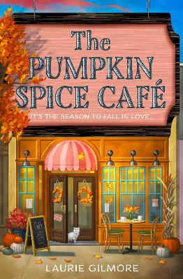 The Pumpkin Spice Cafe (Dream Harbor, Book 1)