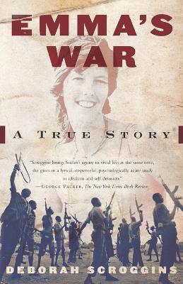 Emma's War: A True Story