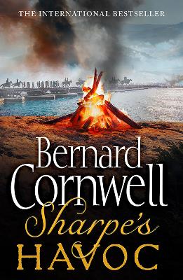 Sharpe's Havoc: The Northern Portugal Campaign, Spring 1809 (The Sharpe Series, Book 7)
