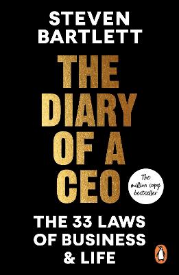 The Diary of a CEO: The 33 Laws of Business and Life