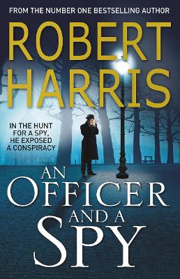An Officer and a Spy: From the Sunday Times bestselling author