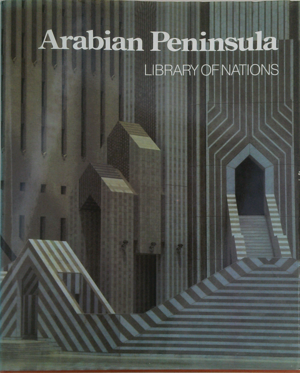 Arabian Peninsula: Library Of Nations
