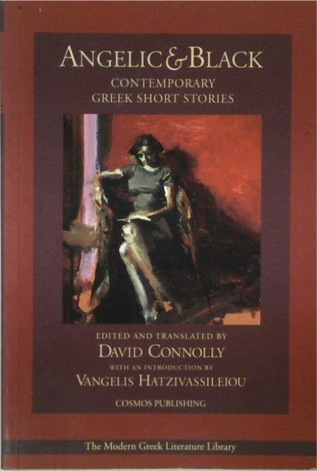 Angelic & Black: Contemporary Greek Short Stories