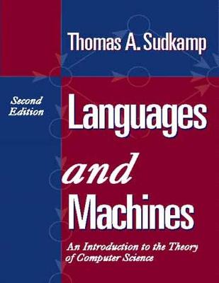 Languages and Machines: An Introduction to the Theory of Computer
