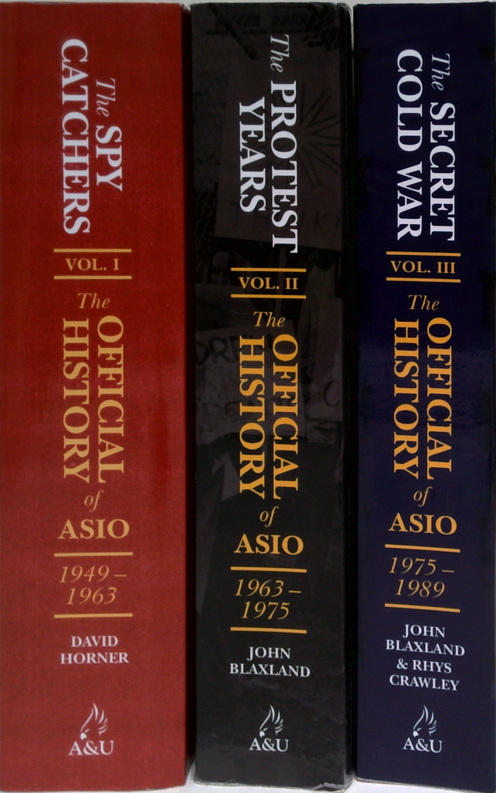 The Official History Of Asio (Three-Volume Set)