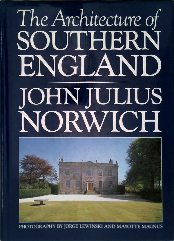 The Architecture Of Southern England
