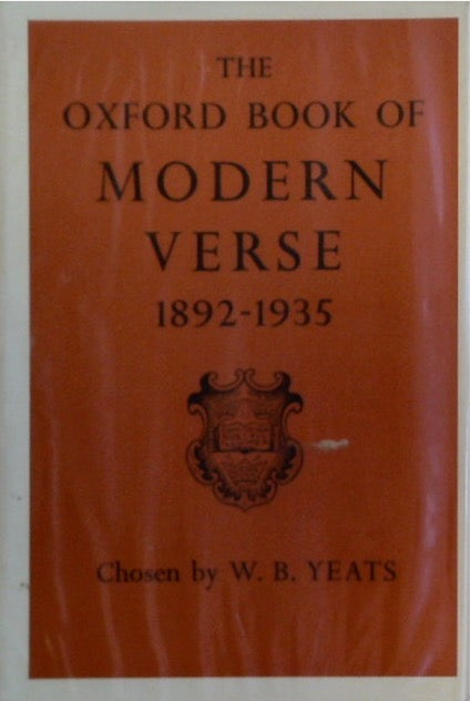 The Oxford Book of Modern Verse 1892-1935