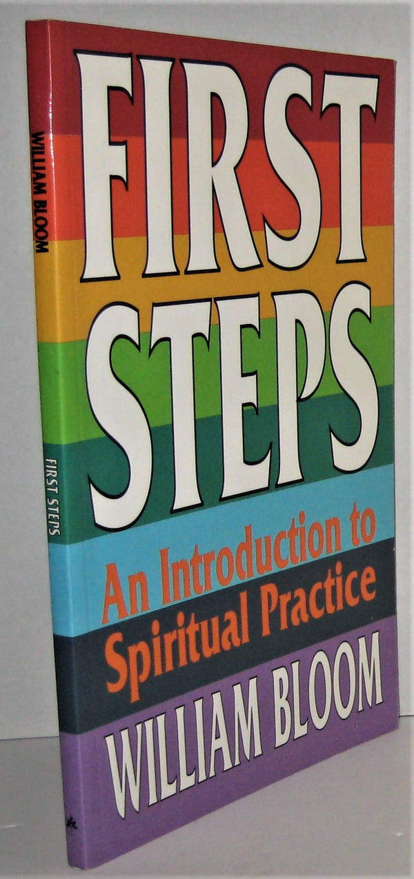First Steps: Introduction to Spiritual Practice
