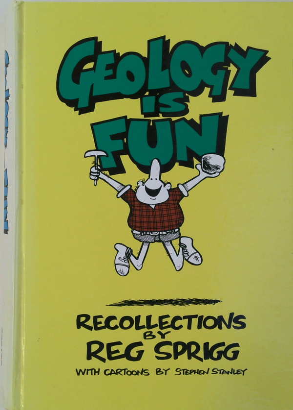 Geology Is Fun: Recollections (SIGNED)