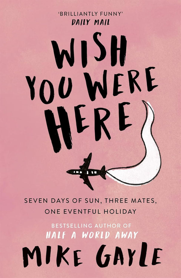 Gayle: Wish You Were Here