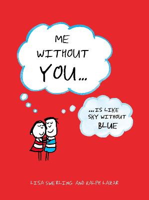 Me Without You: ... Is Like Sky Without Blue