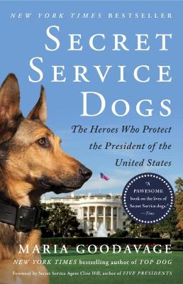 Secret Service Dogs: The Heroes Who Protect the President of the