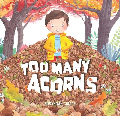 Too Many Acorns