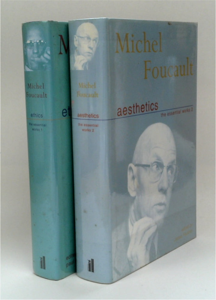 Essential Works of Foucault, 1954-1984, Volume 1: Ethics: Subjectivity and Truth & Volume 2: Aesthetics, Method, and Epistemology