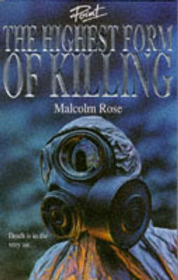 The Highest Form of Killing