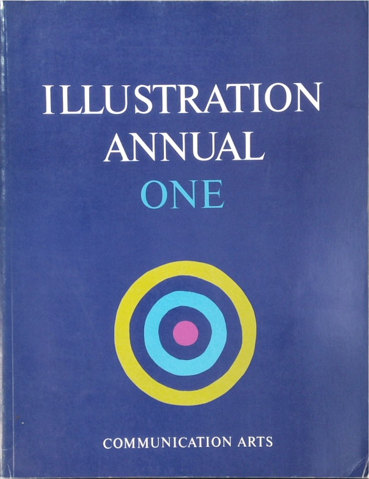 Illustration Annual One: a juried selection