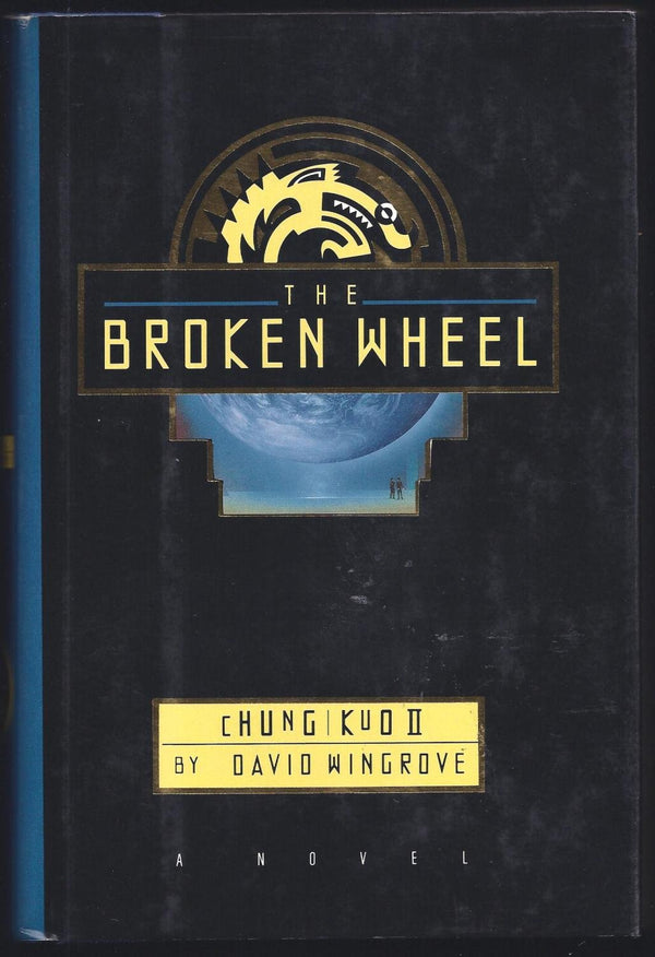 The Chung Kuo: Bk. 2: Broken Wheel