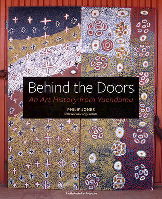 Behind the Doors: An art history from Yuendumu