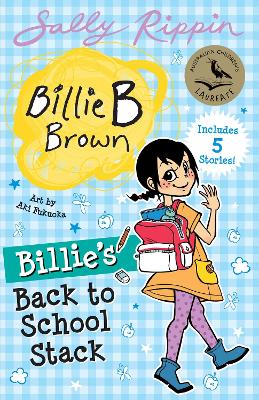 Billie's Back to School Stack: Contains 5 Billie B Brown Stories!