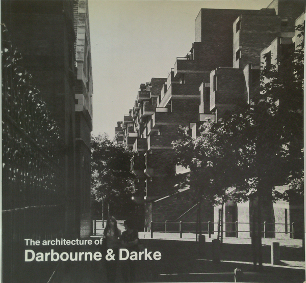 An Interim Report On The Work Of Darbourne & Darke: A Handbook To An Exhibition At The Royal Institute Of British Architects Heinz Gallery
