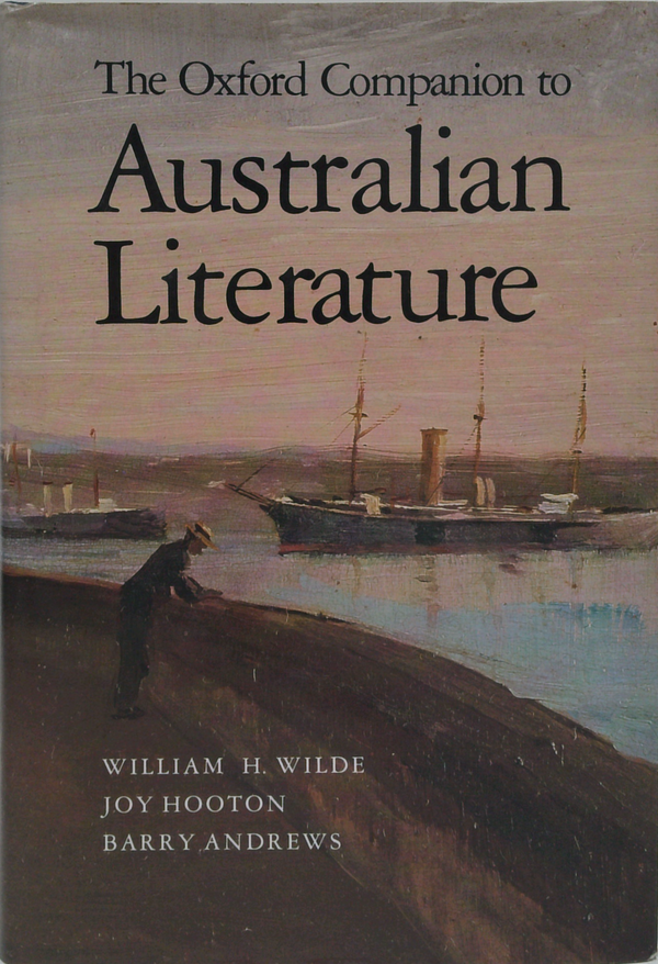 The Oxford Companion To Australian Literature
