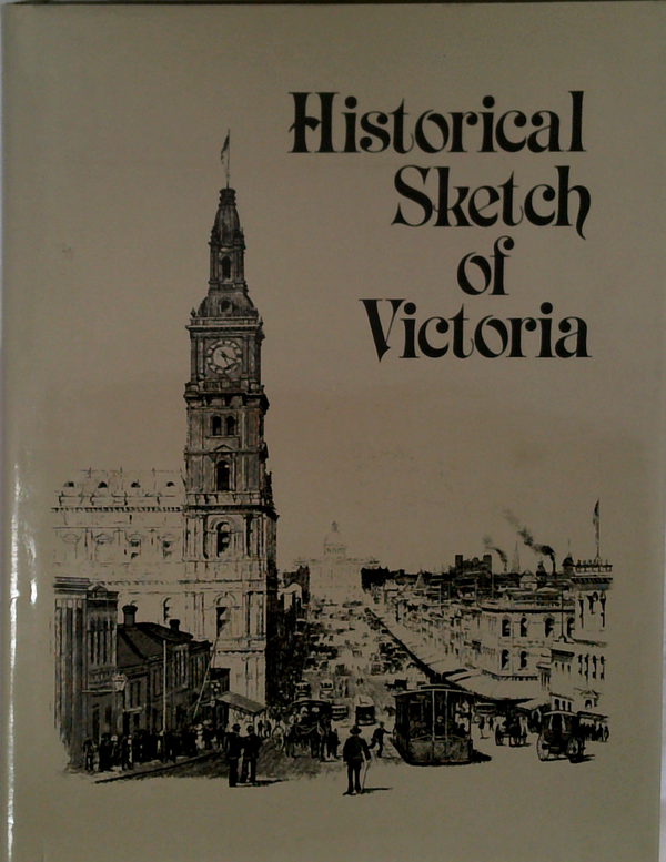 Historical Sketch Of Victoria