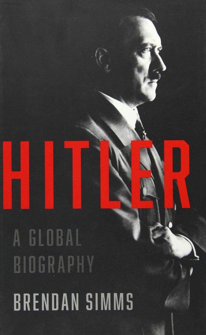 Hitler: A Global Biography