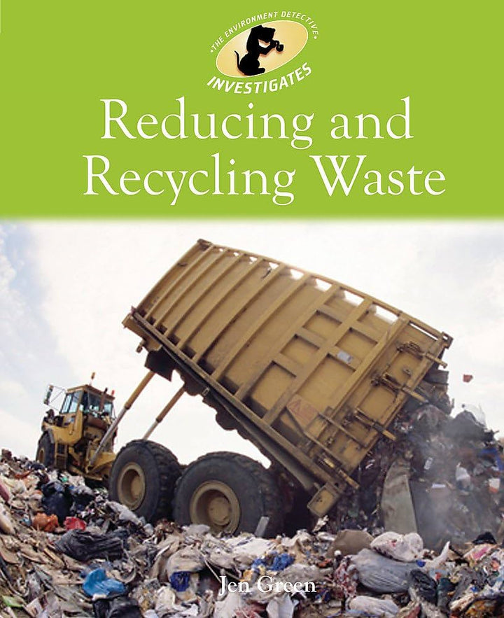 Reducing and Recycling Waste