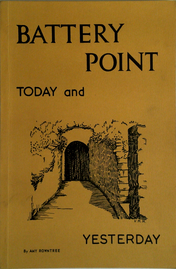 Battery Point: Today And Yesterday