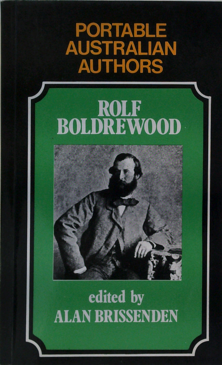 Rolf Boldrewood (Portable Australian Authors)
