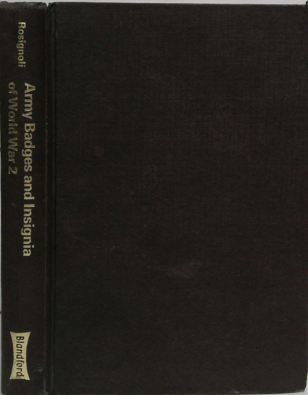 Army Badges And Insignia Of World War 2: Great Britain, Poland, Belgium, Italy, U.S.S.R., U.S.A., Germany