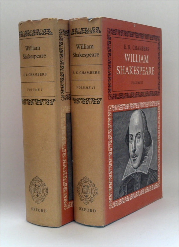 WILLIAM SHAKEPEARE: A Study Of Facts And Problems (Two-Volume Set)