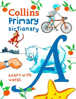 Primary Dictionary: Illustrated dictionary for ages 7+ (Collins