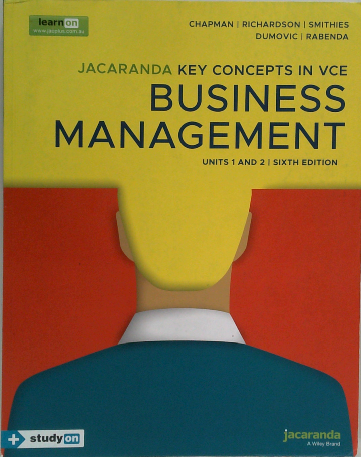 Jacaranda Key Concepts In VCE Business Management: Units 1 And 2, Sixth Edition