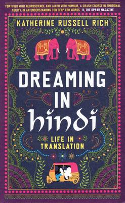 Dreaming in Hindi: Life in Translation