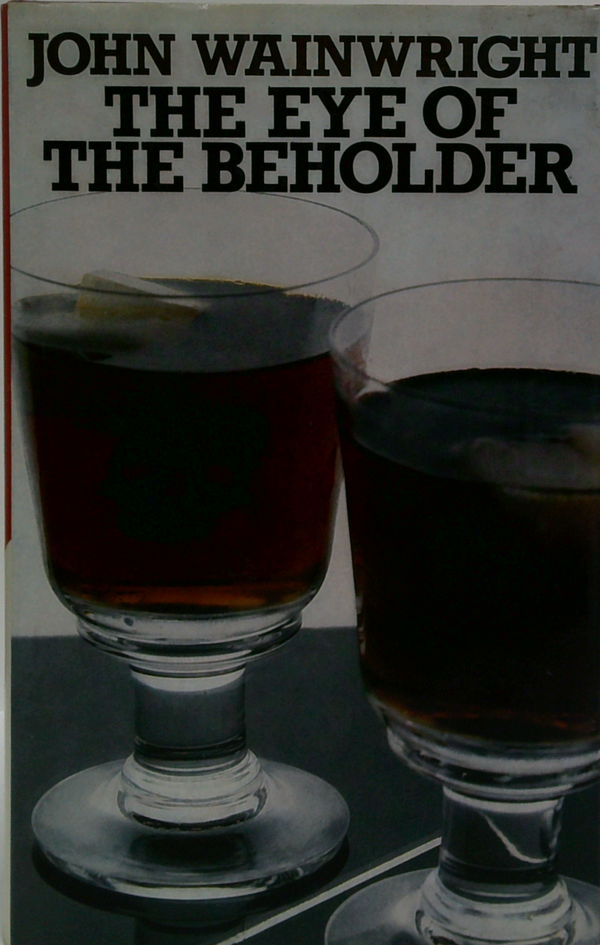 The Eye Of The Beholder