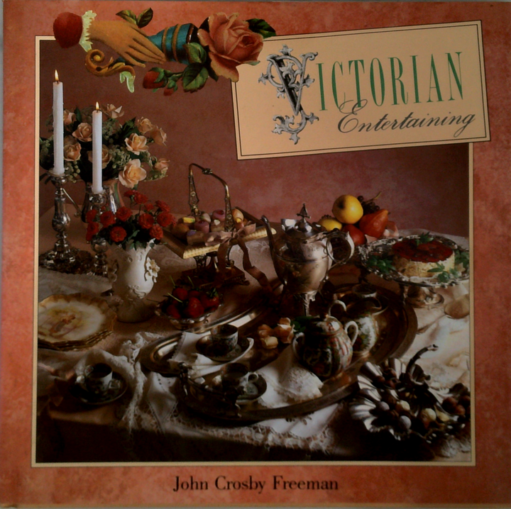 Victorian Entertaining