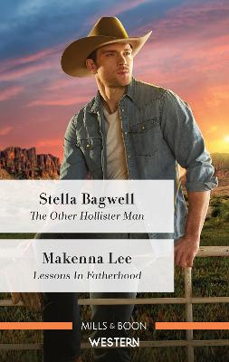 The Other Hollister Man/Lessons in Fatherhood