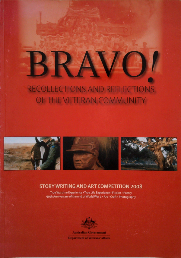 Bravo!: Recollections And Reflections Of The Veteran Community