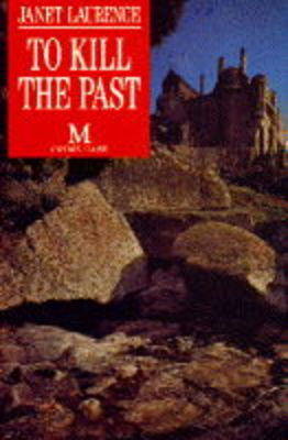 To Kill the Past