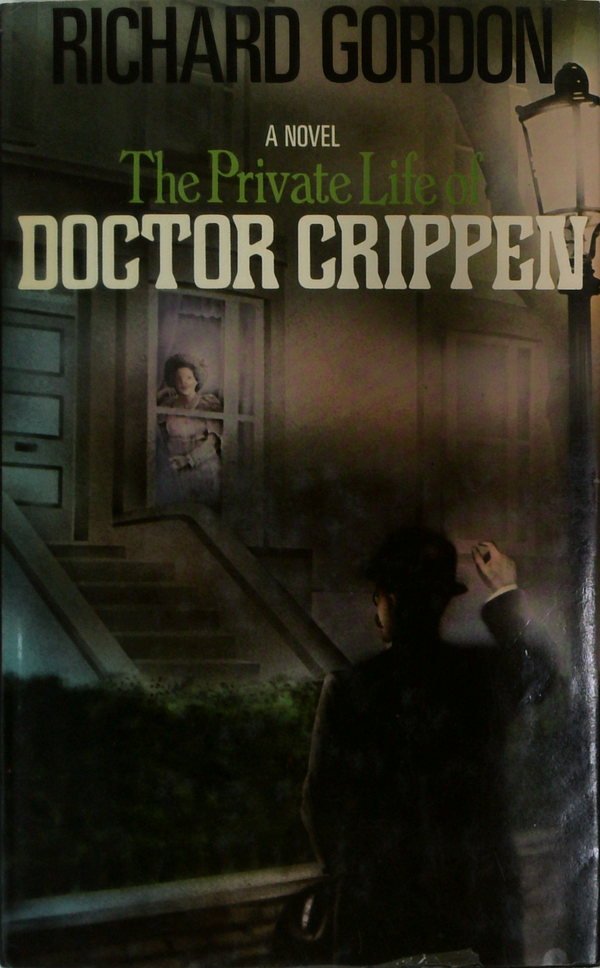 The Private Life Of Doctor Crippen