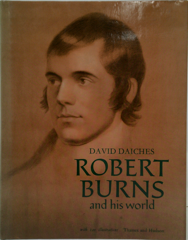 Robert Burns And His World