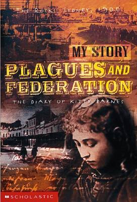 My Story: Plagues and Federation
