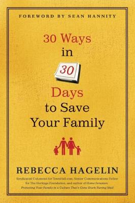 30 Ways in 30 Days to Save Your Family