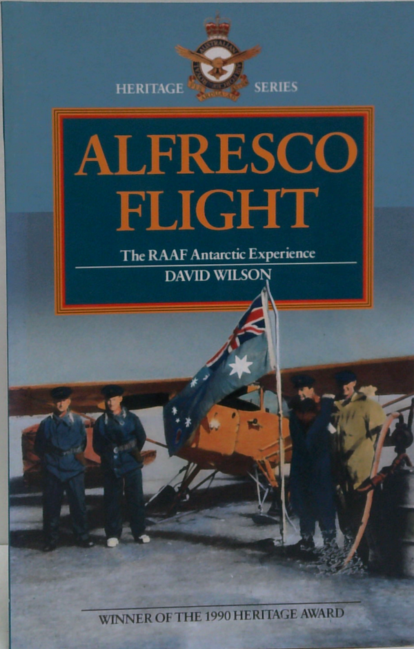 Alfresco Flight: The Raaf Antarctic Experience
