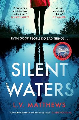 Silent Waters: an utterly gripping and suspenseful psychological