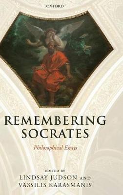 Remembering Socrates: Philosophical Essays