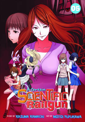 A Certain Scientific Railgun: Volume 5