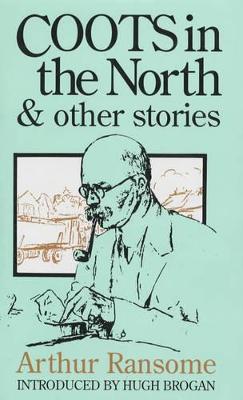 Coots In The North And Other Stories