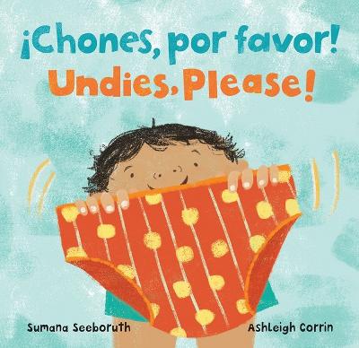 !Chones, por favor! / Undies, Please!
